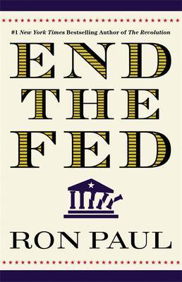 End The Fed by Ron Paul image