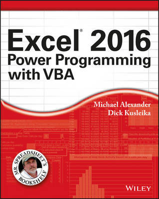 Excel 2016 Power Programming with VBA by Michael Alexander