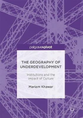 The Geography of Underdevelopment by Mariam Khawar image