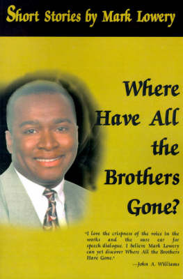 Where Have All the Brothers Gone? by Mark D. Lowery image