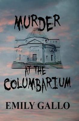 Murder at the Columbarium by Emily Gallo image