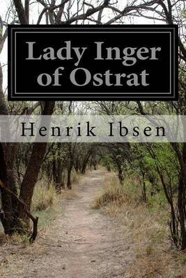Lady Inger of Ostrat by Henrik Ibsen image