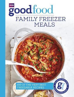 Good Food: Family Freezer Meals by Good Food Guides image