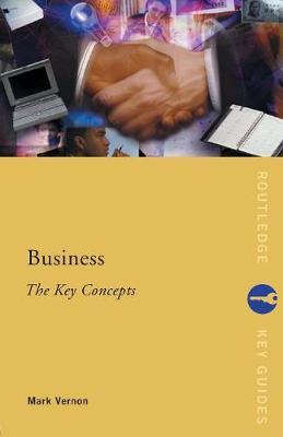 Business: The Key Concepts by Mark Vernon image