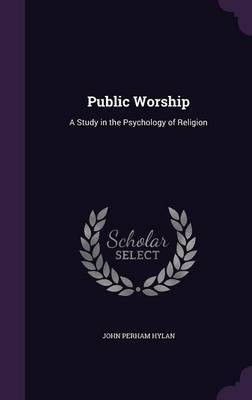 Public Worship by John Perham Hylan image