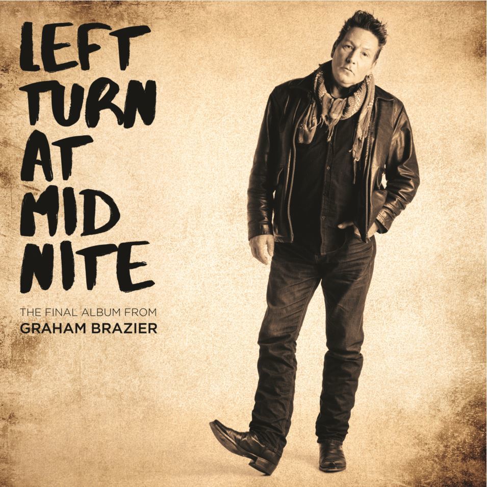 Left Turn At Midnite on CD by Graham Brazier