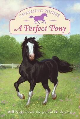 A Perfect Pony on Paperback by Lois K. Szymanski