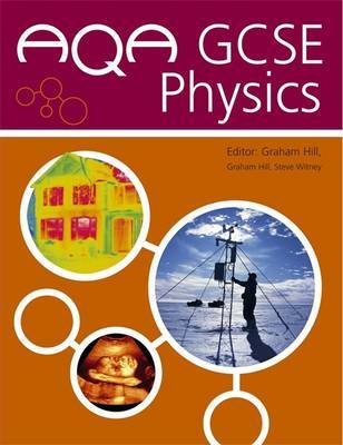 AQA GCSE Physics by Graham C. Hill image