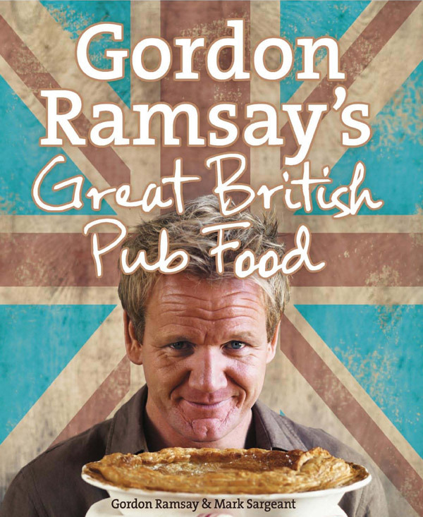 Gordon Ramsay's Great British Pub Food on Hardback by Gordon Ramsay