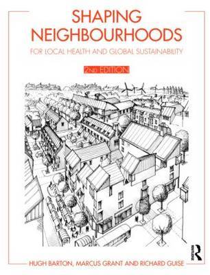 Shaping Neighbourhoods by Hugh Barton