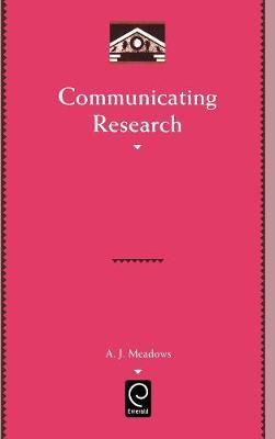 Communicating Research by A.J. Meadows image