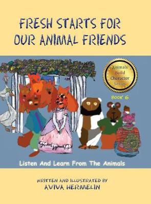Fresh Starts for Our Animal Friends by Aviva Hermelin image