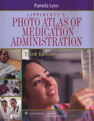 Lippincott's Atlas of Medication Administration by Pam Lynn image
