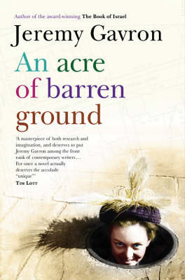 An Acre of Barren Ground on Hardback by Jeremy Gavron