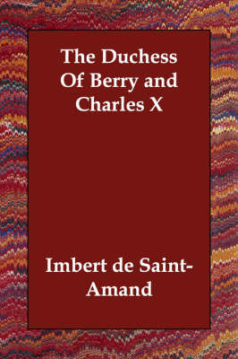 The Duchess Of Berry and Charles X by Imbert De Saint Amand image