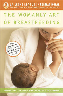 The Womanly Art of Breastfeeding by La Leche League International image