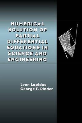 Numerical Solution of Partial Differential Equations in Science and Engineering by Leon Lapidus image