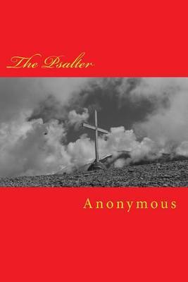 The Psalter on Paperback by * Anonymous