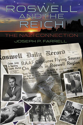 Roswell and the Reich by Joseph P Farrell image