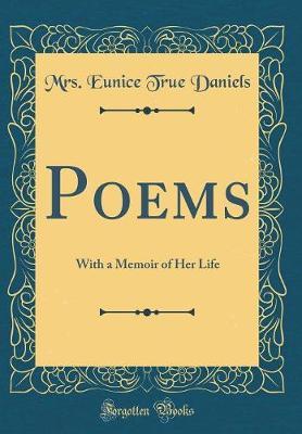 Poems by Mrs Eunice True Daniels image