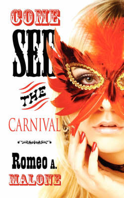 Come See the Carnival by Romeo A. Malone image