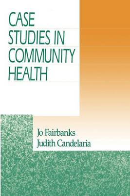 Case Studies in Community Health by Jo Fairbanks image