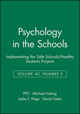 Implementing the Safe Schools/Healthy Students Projects on Paperback by PITS