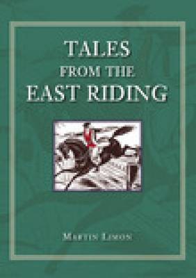 Tales from the East Riding by Martin Limon image
