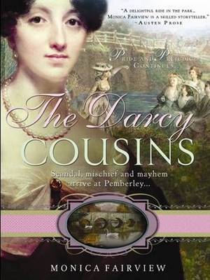 Darcy Cousins by Monica Fairview