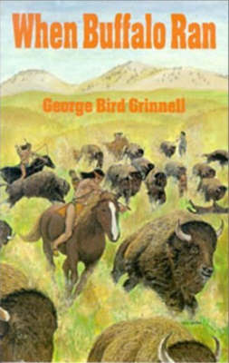 When Buffalo Ran by George Bird Grinnell image