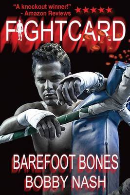 Fight Card: Barefoot Bones by Bobby Nash image