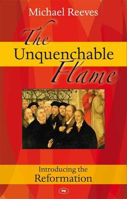 The Unquenchable Flame by Michael Reeves image