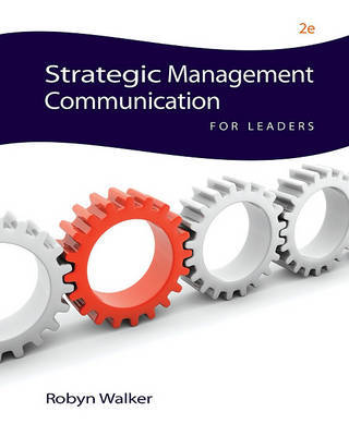 Strategic Management Communication for Leaders by Robyn Walker image