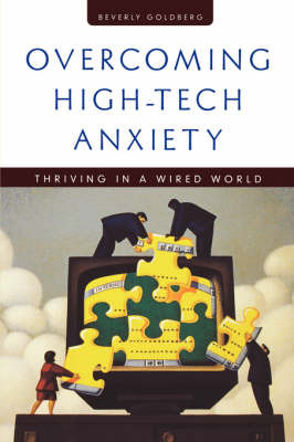 Overcoming High-tech Anxiety by Beverly Goldberg image