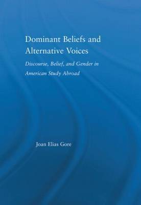 Dominant Beliefs and Alternative Voices by Joan Elias Gore image