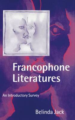 Francophone Literatures by Belinda Jack image