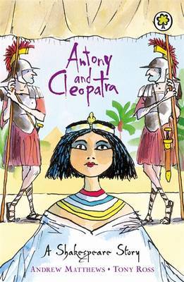 A Shakespeare Story: Antony and Cleopatra by Andrew Matthews image