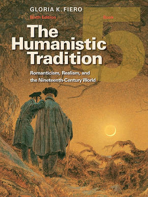 The Humanistic Tradition, Book 5 by Gloria Fiero image
