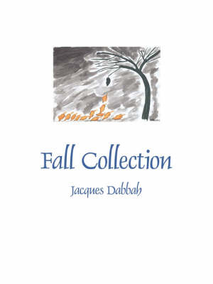 Fall Collection on Paperback by Jacques Dabbah