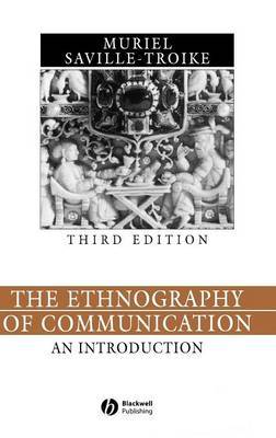 The Ethnography of Communication by Muriel Saville-Troike image