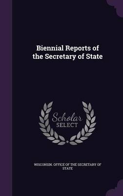 Biennial Reports of the Secretary of State image