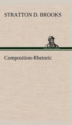 Composition-Rhetoric by Stratton D. Brooks image