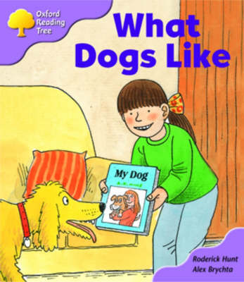 Oxford Reading Tree: Stage 1+: More First Sentences A: What Dogs Like by Roderick Hunt image