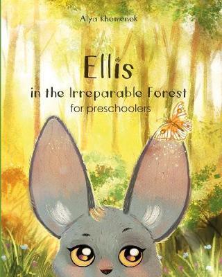 Ellis in the Irreparable Forest for preschoolers by Alya Khomenok image