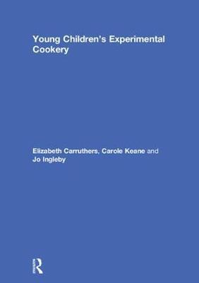Young Children's Experimental Cookery by Elizabeth Carruthers image