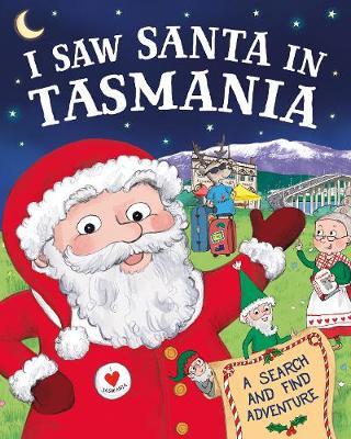 I Saw Santa in Tasmania by J D Green image