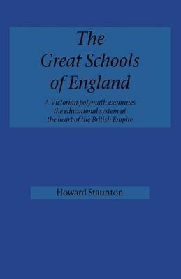 The Great Schools of England by Howard Staunton image