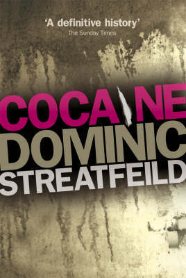 Cocaine by Dominic Streatfeild image