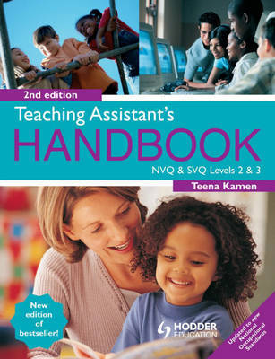 Teaching Assistant's Handbook: Levels 2 & 3: NVQ and SVQ by Teena Kamen image