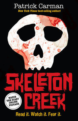 Skeleton Creek on Paperback by Patrick Carman